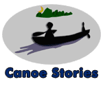canoe trips and stories